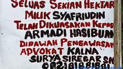 Plang Kepemilikan Tanah Milik Khailani Diduga Dirusak atau Ditimpa oleh Pihak Lawan Sengketa